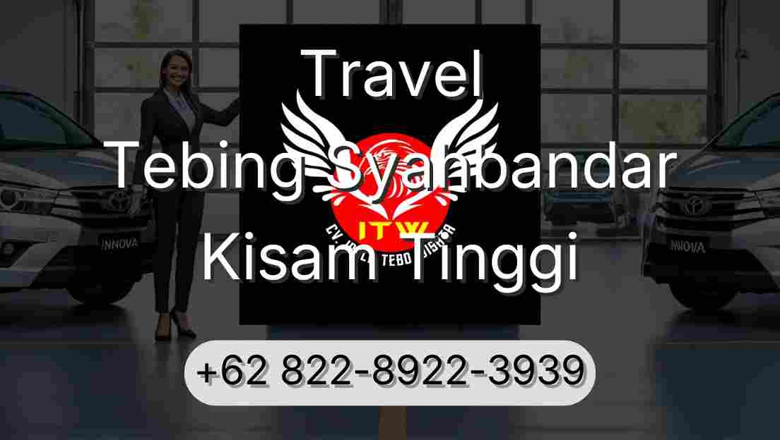 Travel Tebing Syahbandar Kisam Tinggi