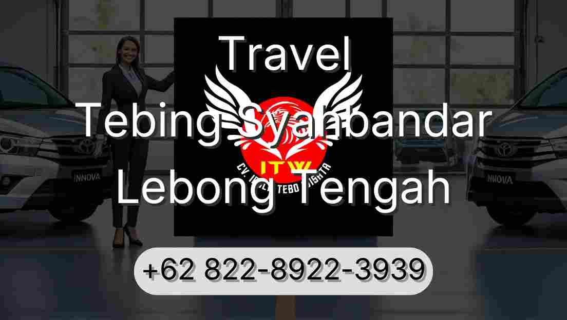 Travel Tebing Syahbandar Lebong Tengah