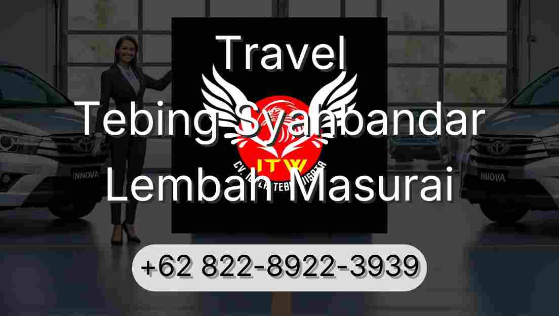 Travel Tebing Syahbandar Lembah Masurai