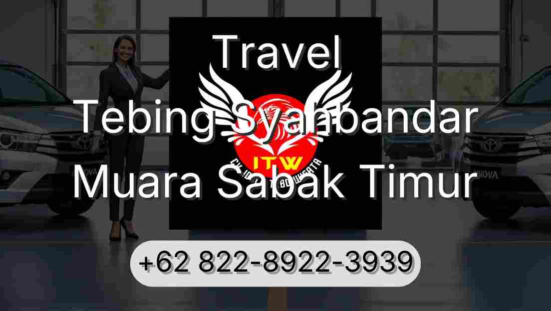 Travel Tebing Syahbandar Muara Sabak Timur