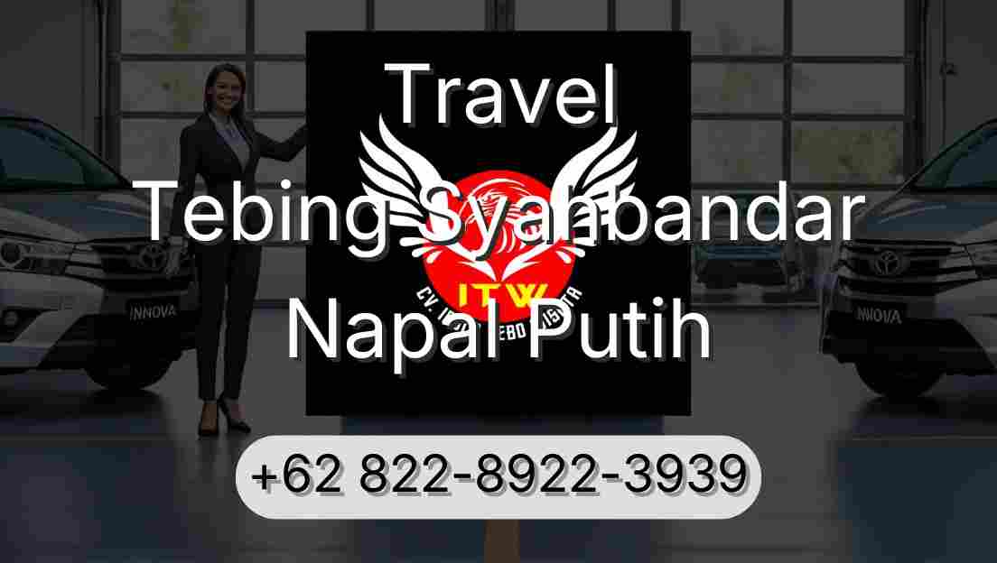 Travel Tebing Syahbandar Napal Putih