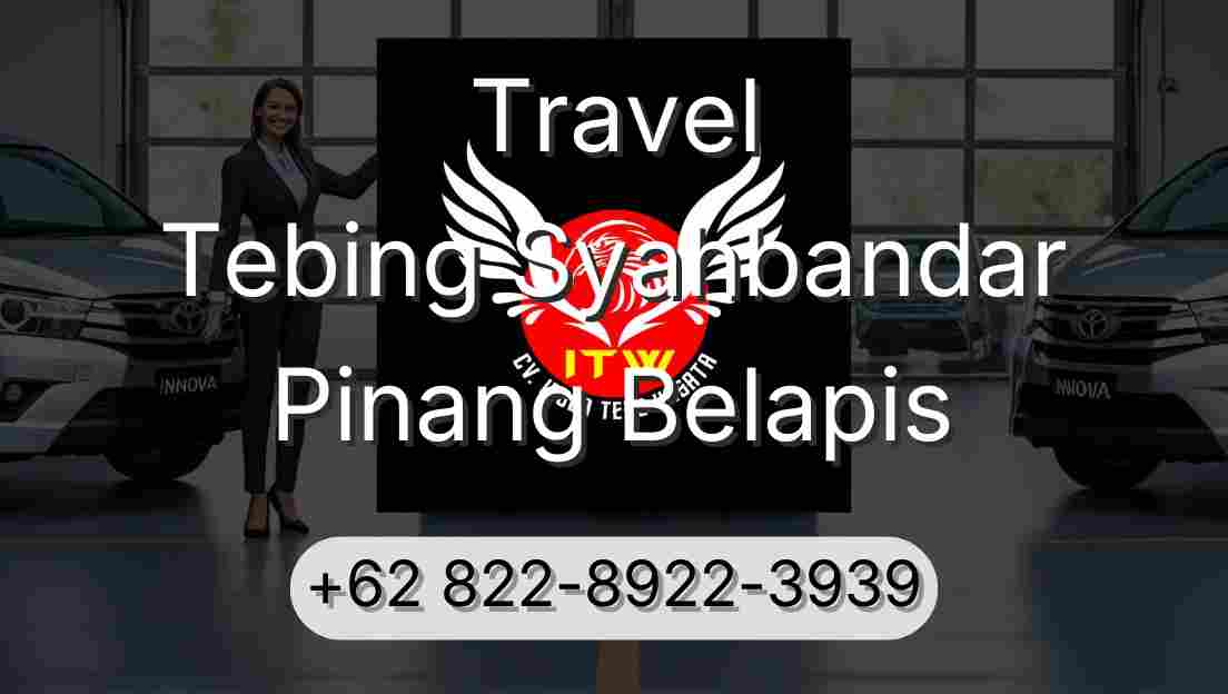 Travel Tebing Syahbandar Pinang Belapis