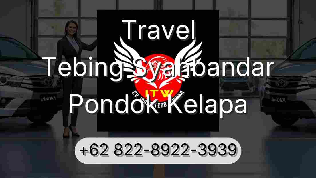 Travel Tebing Syahbandar Pondok Kelapa