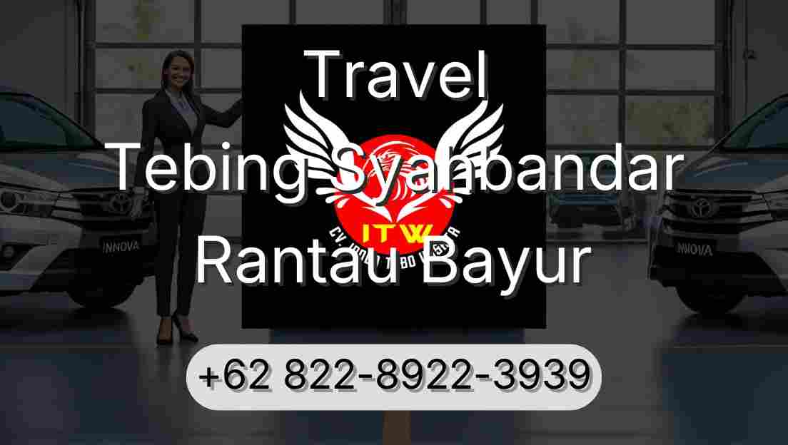 Travel Tebing Syahbandar Rantau Bayur