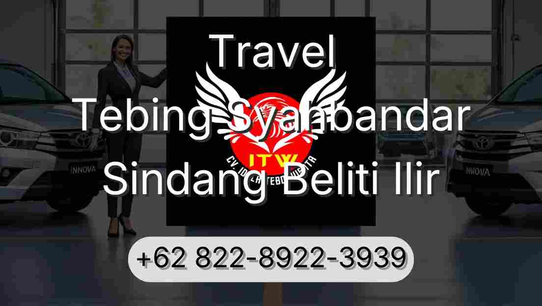 Travel Tebing Syahbandar Sindang Beliti Ilir