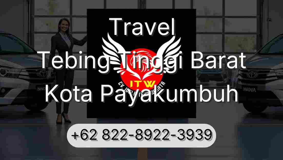 Travel Tebing Tinggi Barat Kota Payakumbuh