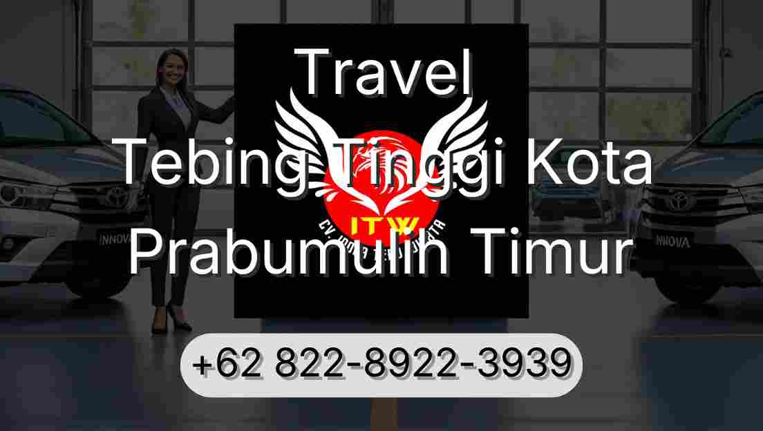 Travel Tebing Tinggi Kota Prabumulih Timur