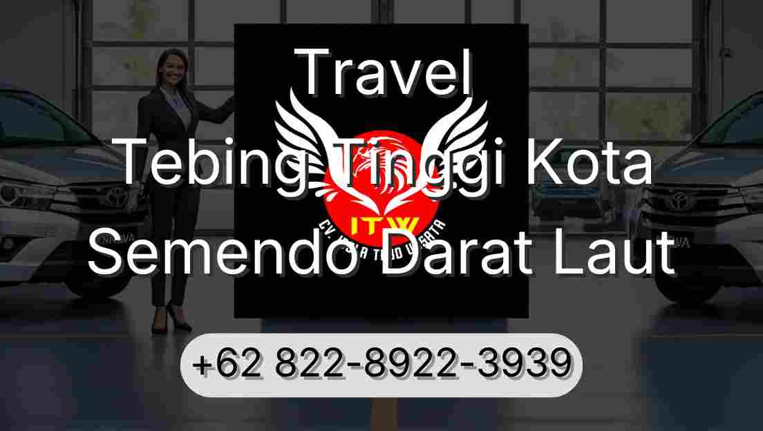 Travel Tebing Tinggi Kota Semendo Darat Laut