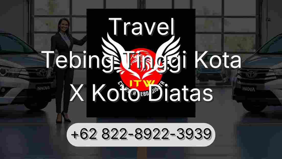 Travel Tebing Tinggi Kota X Koto Diatas