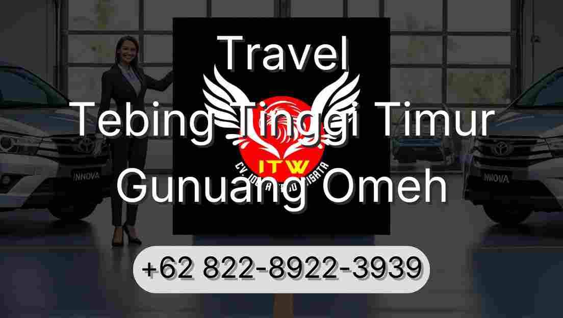 Travel Tebing Tinggi Timur Gunuang Omeh