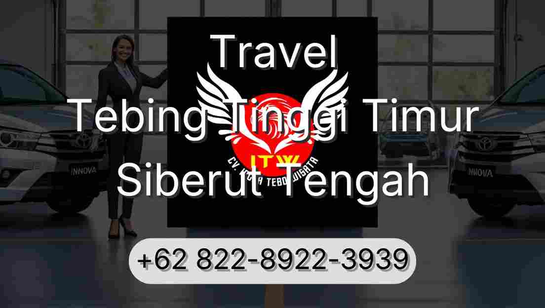 Travel Tebing Tinggi Timur Siberut Tengah