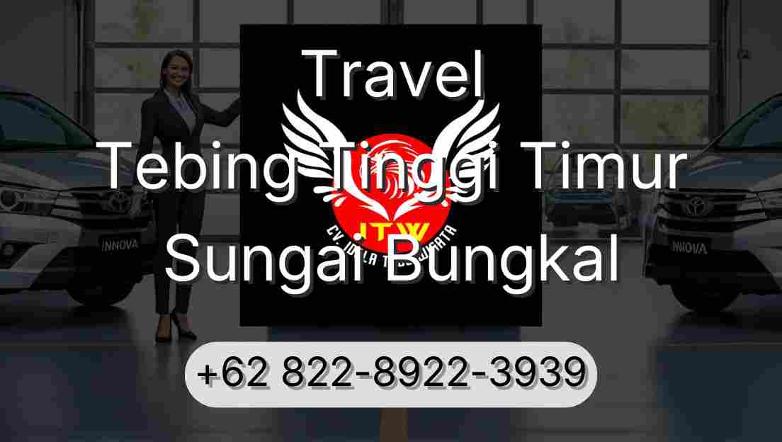 Travel Tebing Tinggi Timur Sungai Bungkal