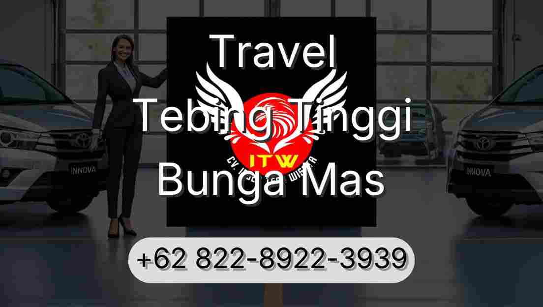 Travel Tebing Tinggi Bunga Mas