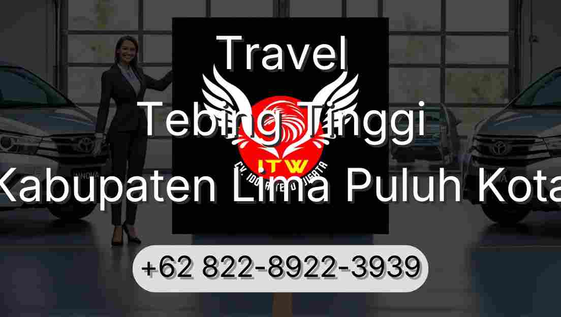 Travel Tebing Tinggi Kabupaten Lima Puluh Kota
