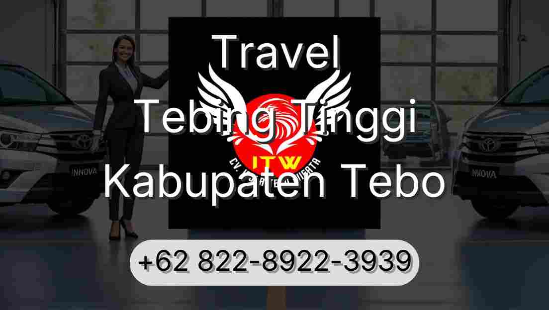 Travel Tebing Tinggi Kabupaten Tebo