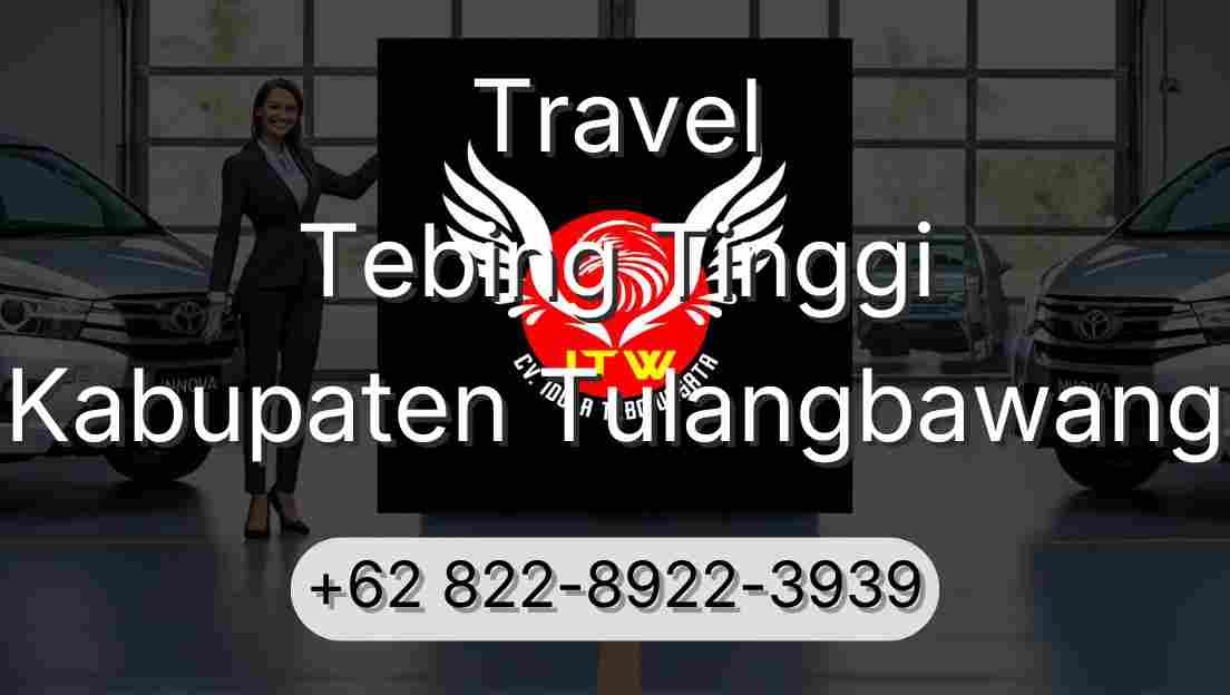 Travel Tebing Tinggi Kabupaten Tulangbawang