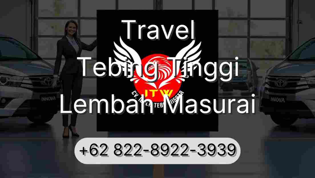 Travel Tebing Tinggi Lembah Masurai