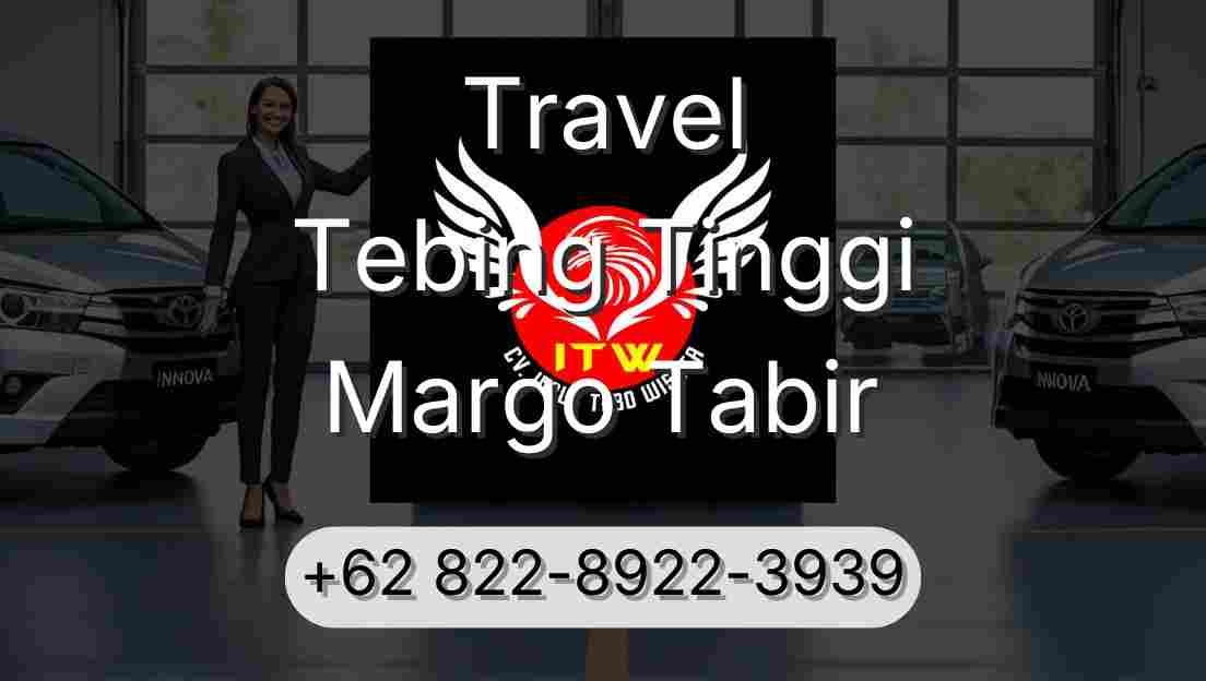 Travel Tebing Tinggi Margo Tabir