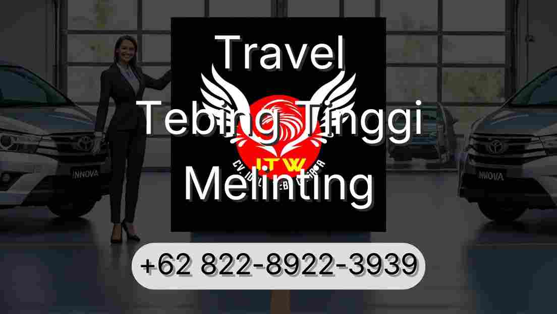 Travel Tebing Tinggi Melinting