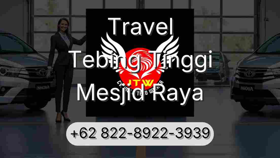 Travel Tebing Tinggi Mesjid Raya