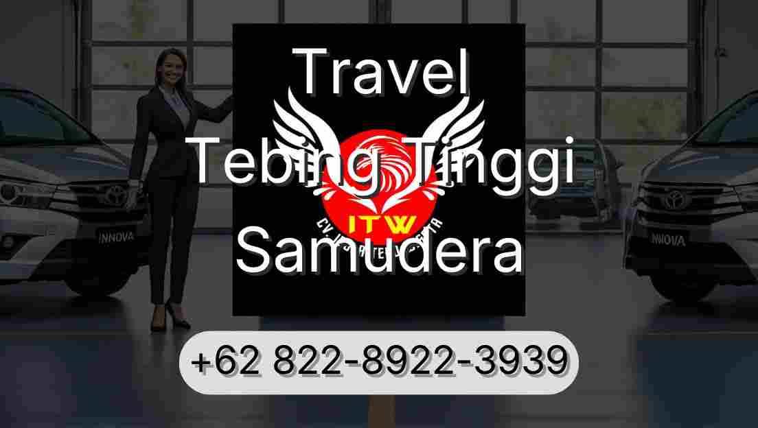 Travel Tebing Tinggi Samudera