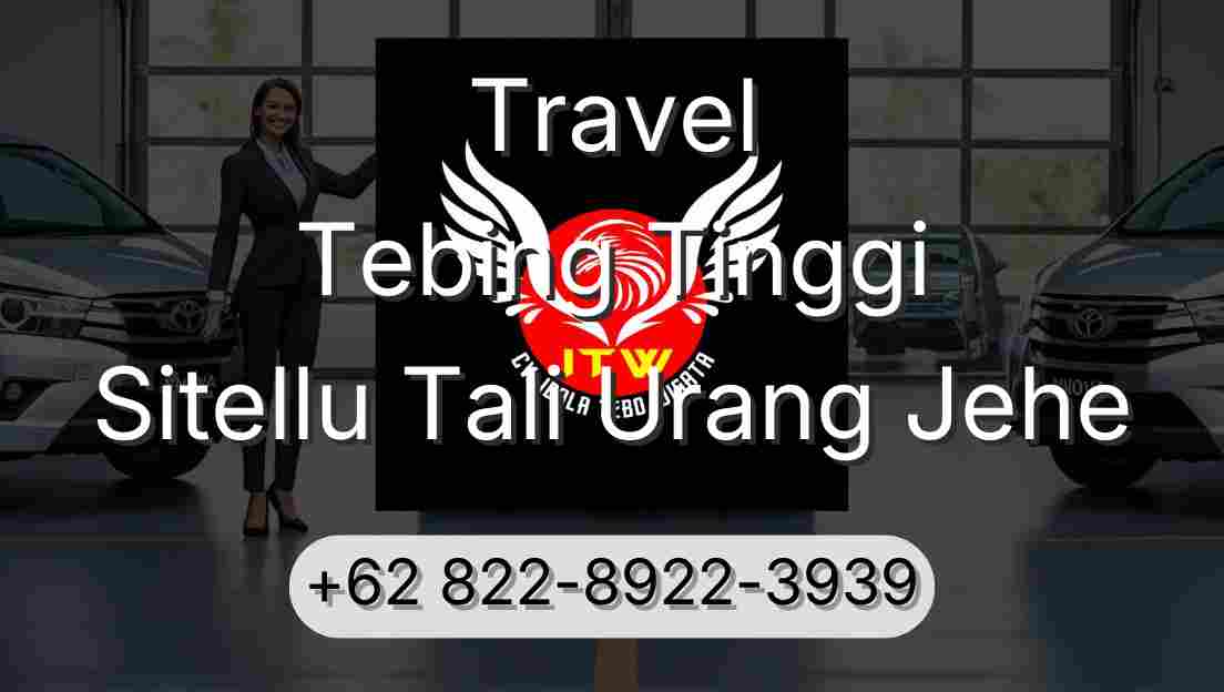 Travel Tebing Tinggi Sitellu Tali Urang Jehe