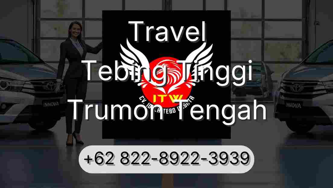Travel Tebing Tinggi Trumon Tengah