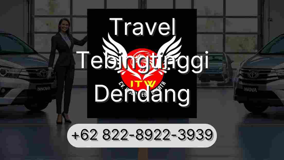 Travel Tebingtinggi Dendang
