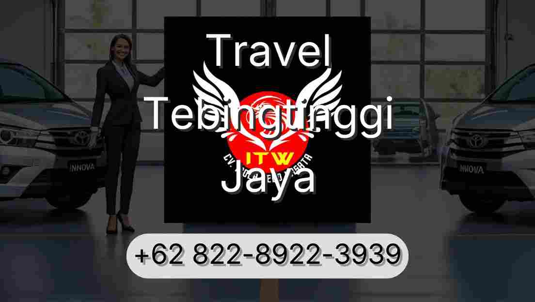 Travel Tebingtinggi Jaya