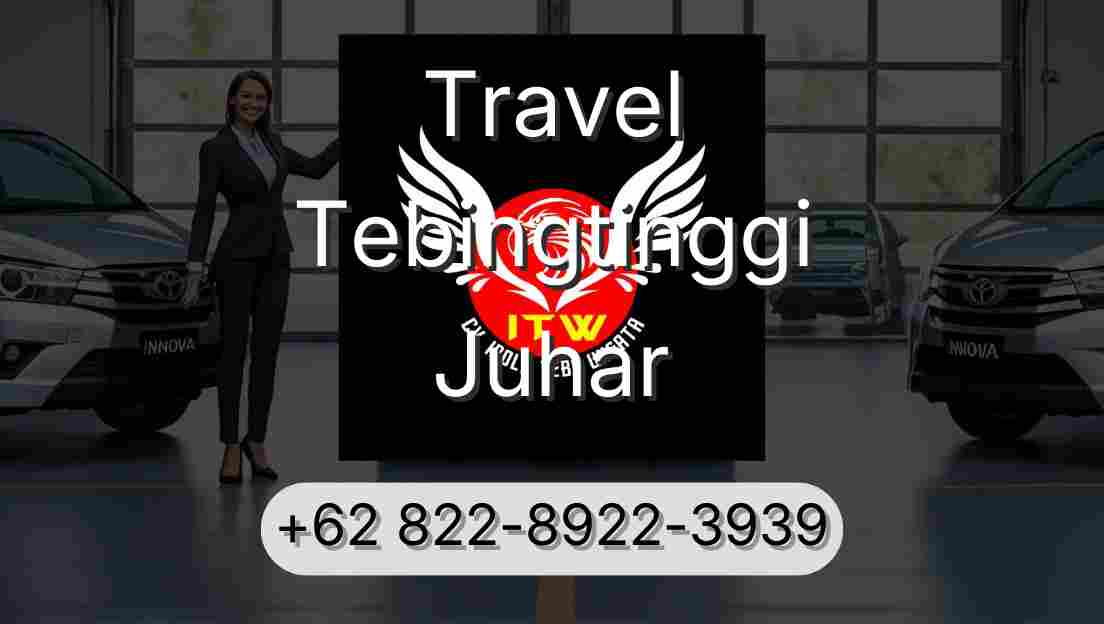 Travel Tebingtinggi Juhar