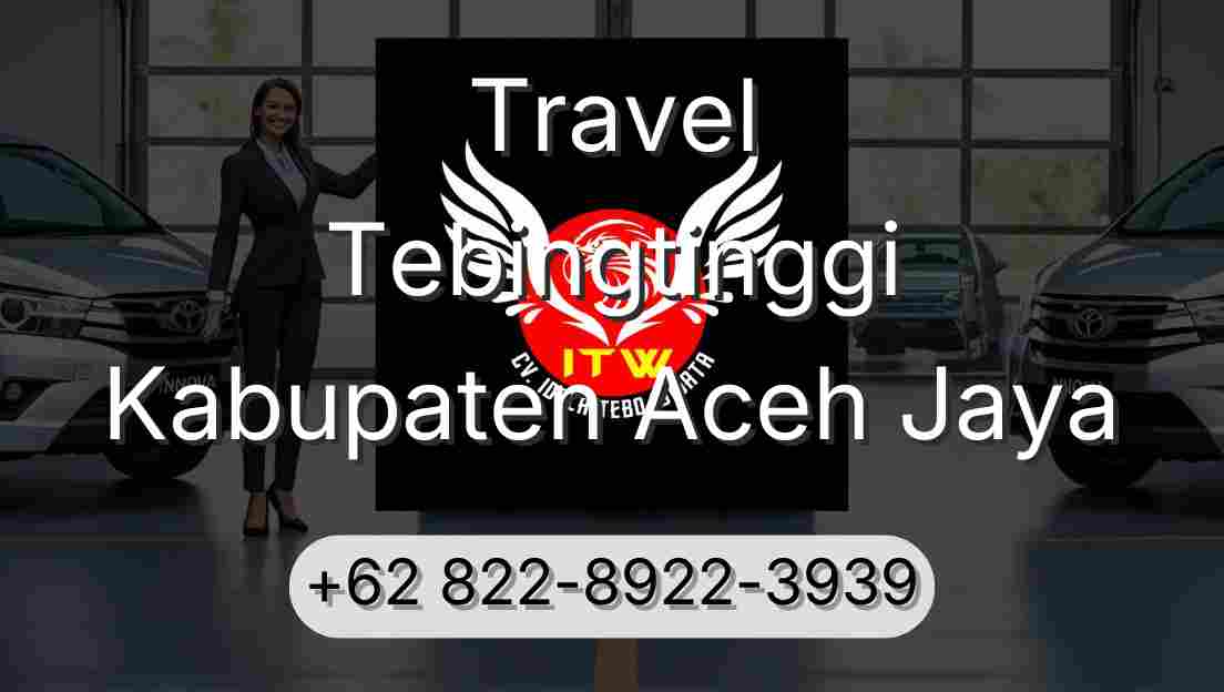 Travel Tebingtinggi Kabupaten Aceh Jaya