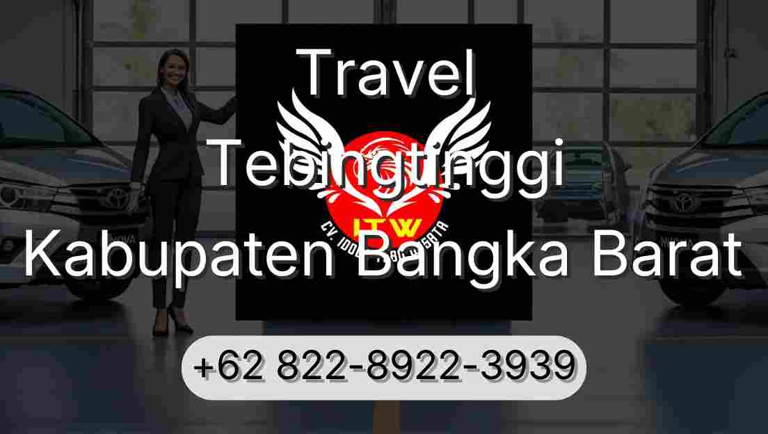 Travel Tebingtinggi Kabupaten Bangka Barat