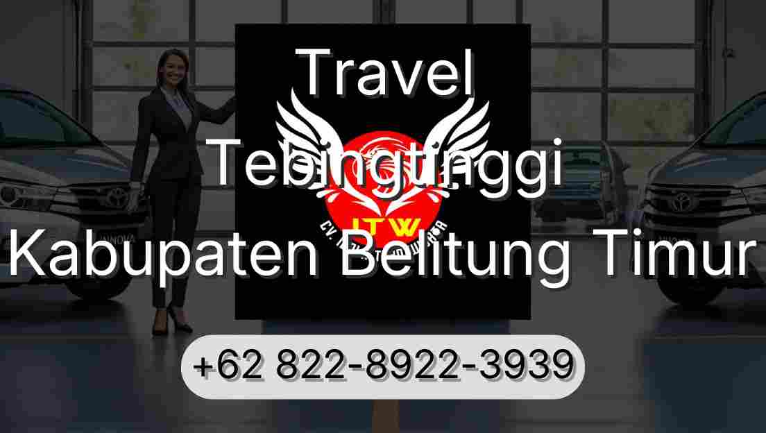 Travel Tebingtinggi Kabupaten Belitung Timur