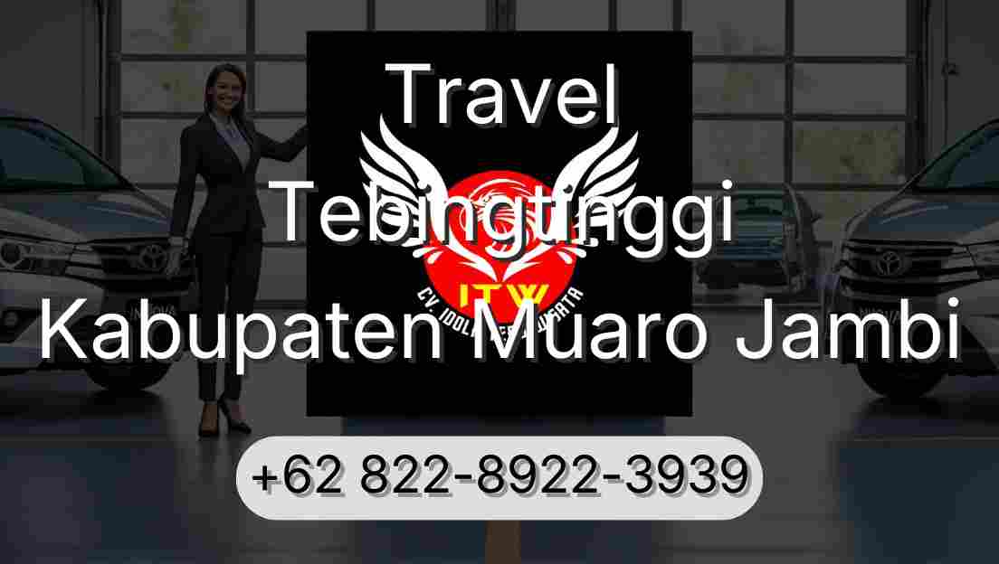 Travel Tebingtinggi Kabupaten Muaro Jambi