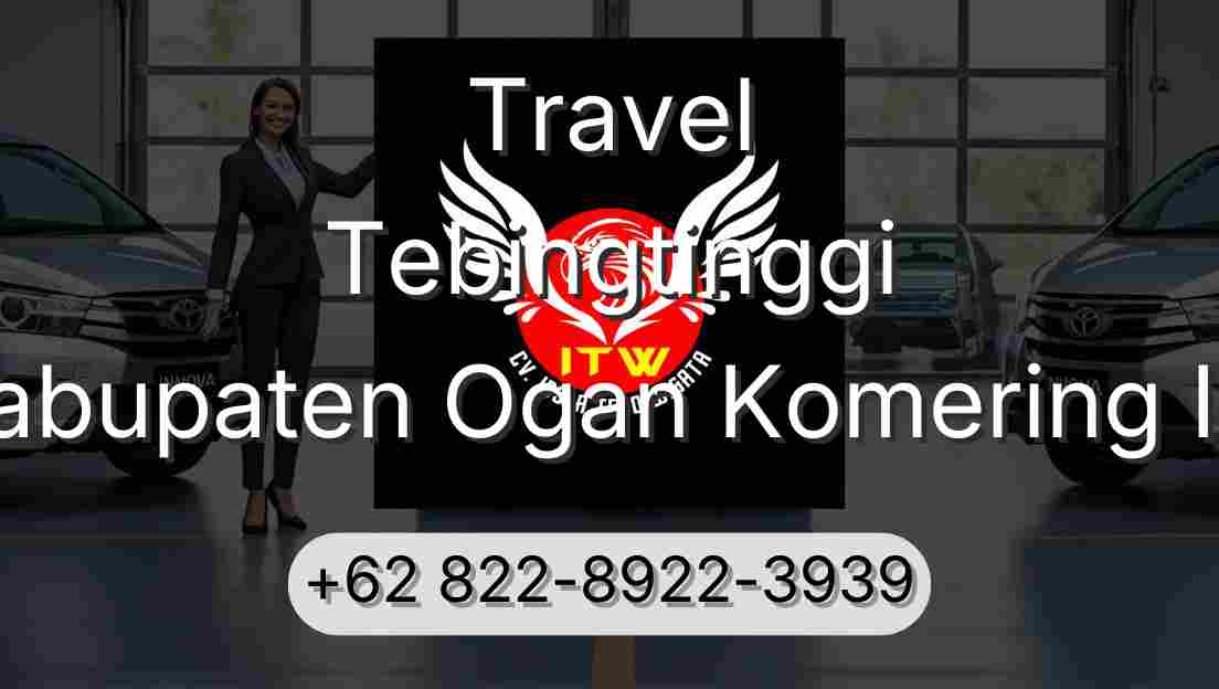 Travel Tebingtinggi Kabupaten Ogan Komering Ilir