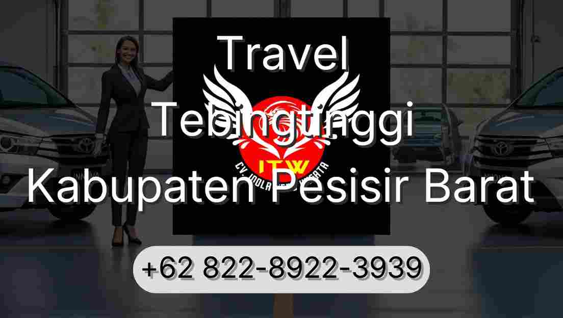 Travel Tebingtinggi Kabupaten Pesisir Barat