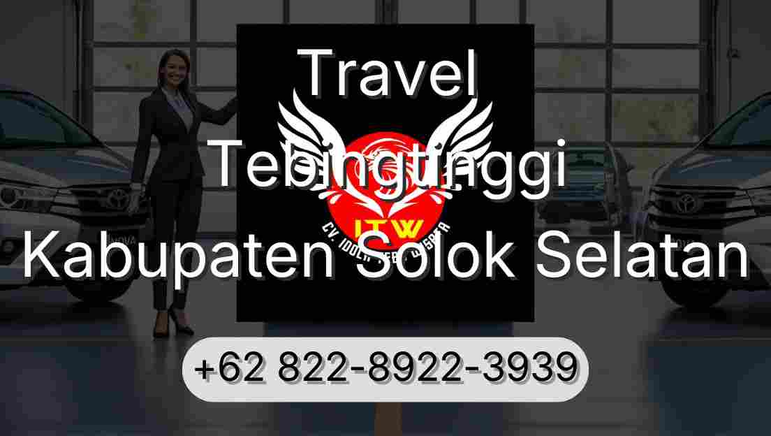 Travel Tebingtinggi Kabupaten Solok Selatan