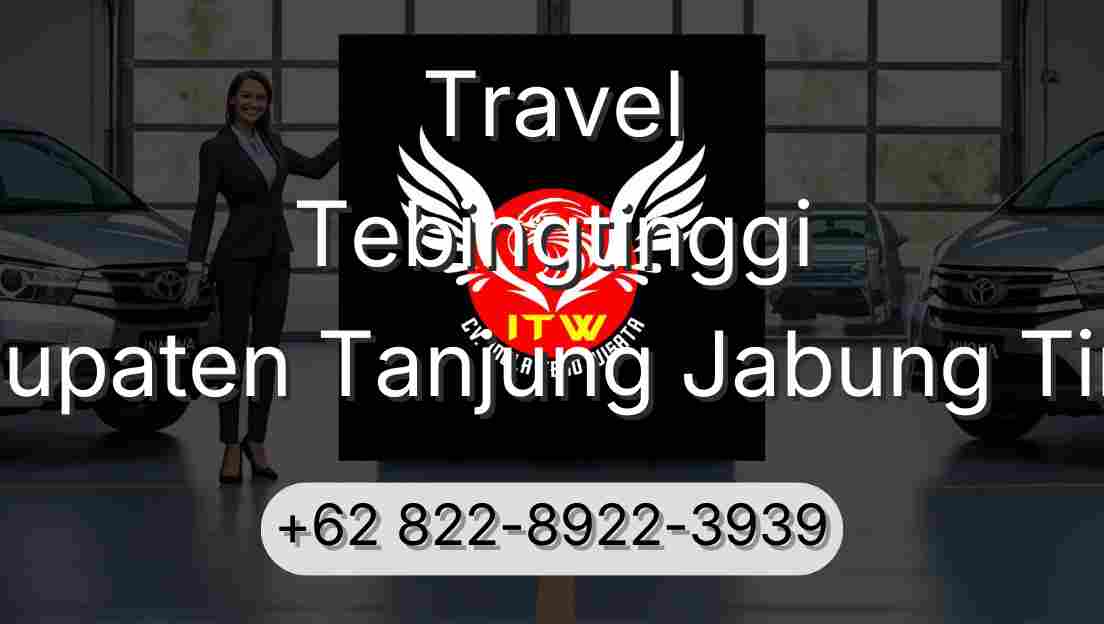 Travel Tebingtinggi Kabupaten Tanjung Jabung Timur