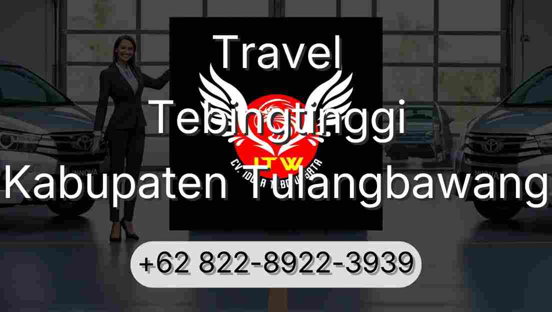 Travel Tebingtinggi Kabupaten Tulangbawang