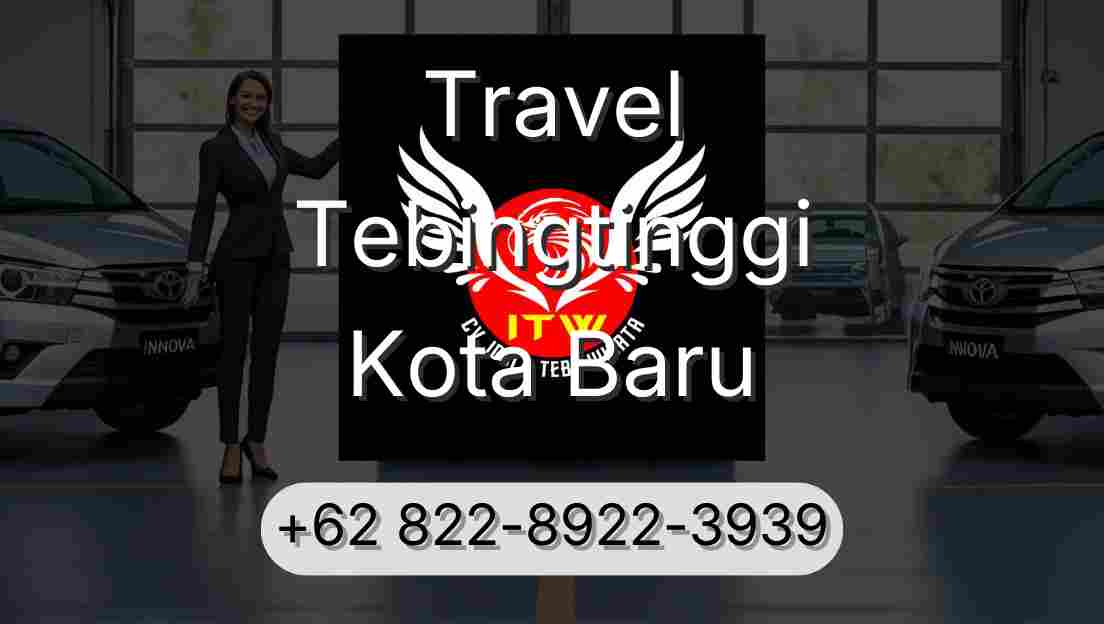 Travel Tebingtinggi Kota Baru