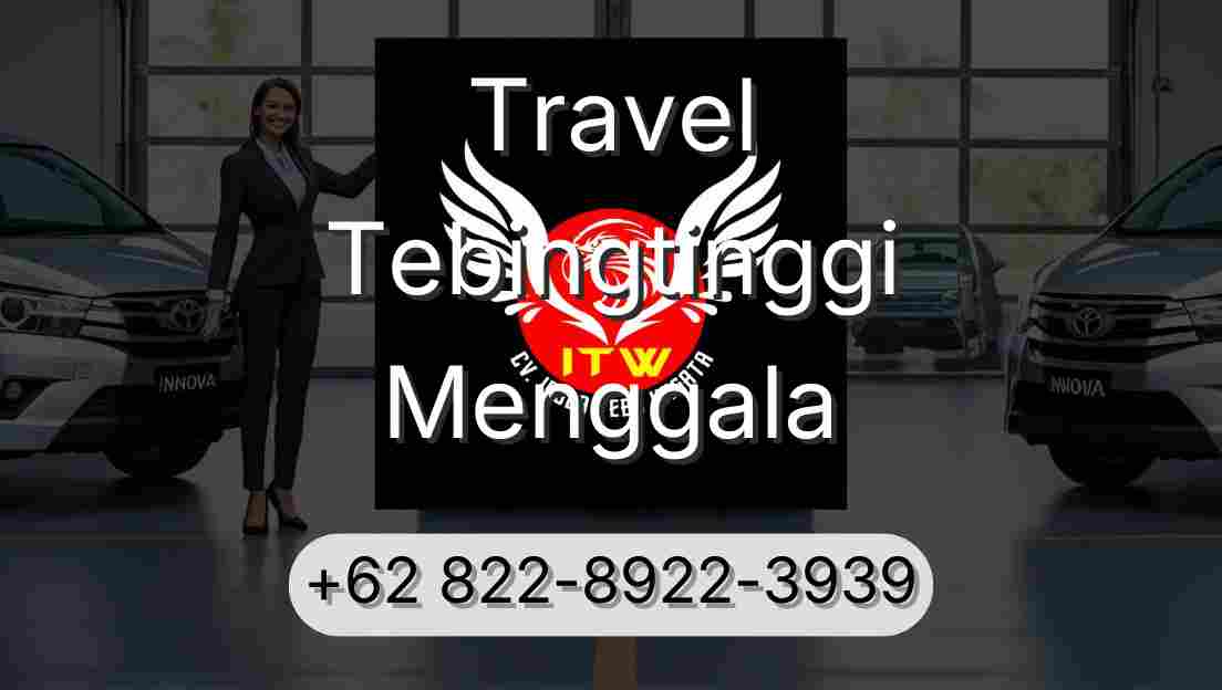 Travel Tebingtinggi Menggala