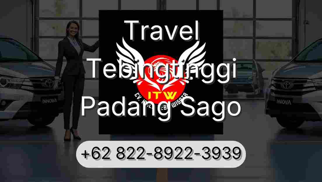 Travel Tebingtinggi Padang Sago