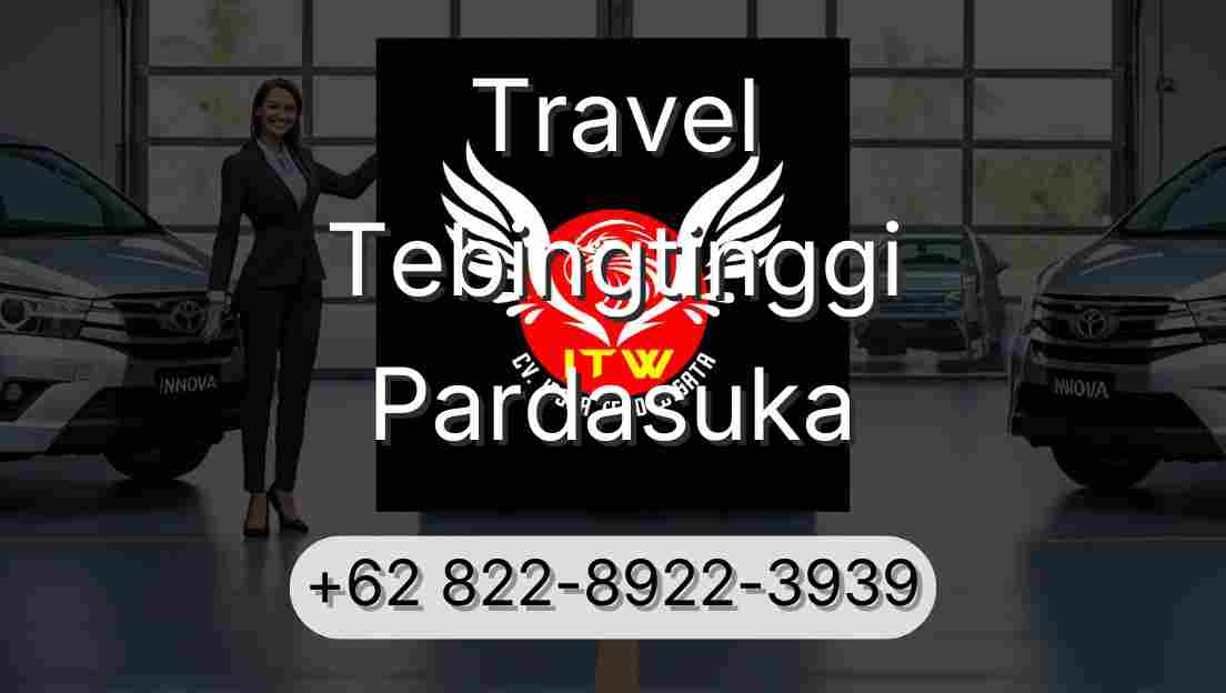 Travel Tebingtinggi Pardasuka