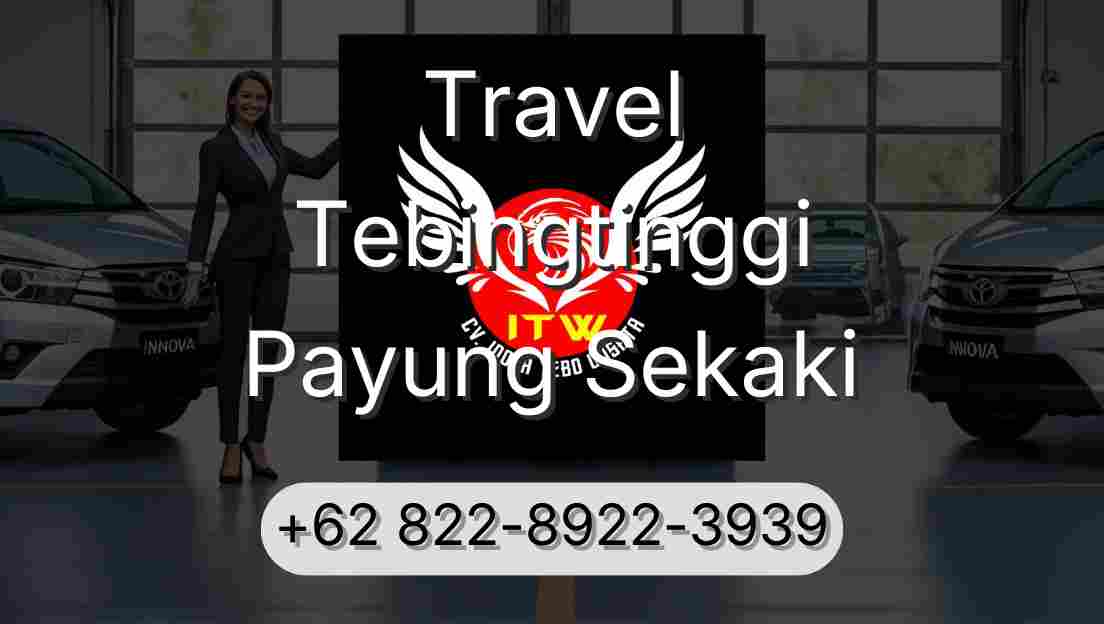 Travel Tebingtinggi Payung Sekaki