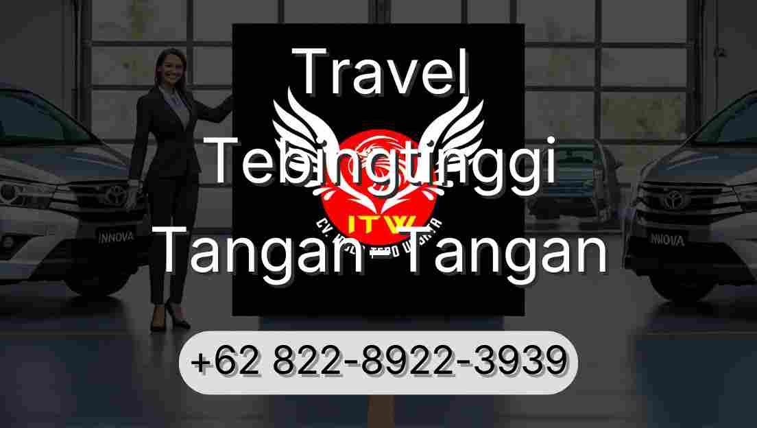 Travel Tebingtinggi Tangan-Tangan