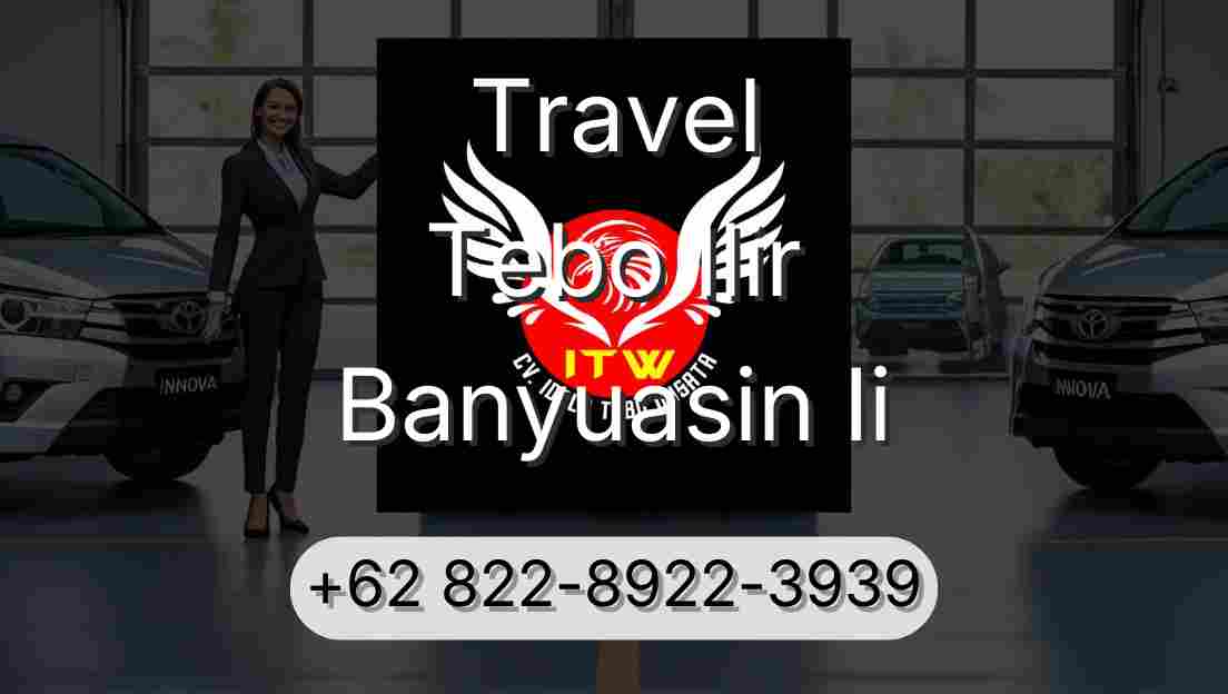 Travel Tebo Ilir Banyuasin Ii
