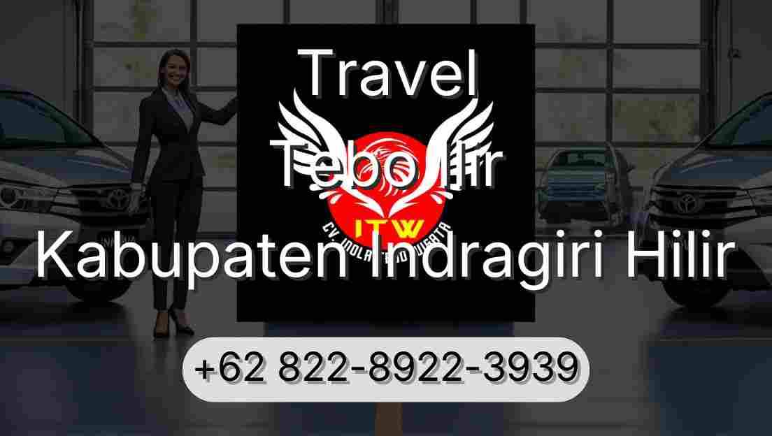 Travel Tebo Ilir Kabupaten Indragiri Hilir