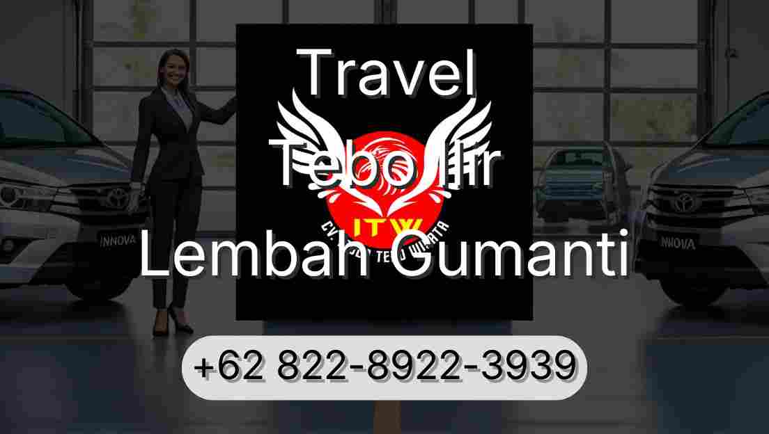 Travel Tebo Ilir Lembah Gumanti