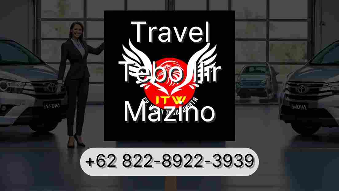 Travel Tebo Ilir Mazino