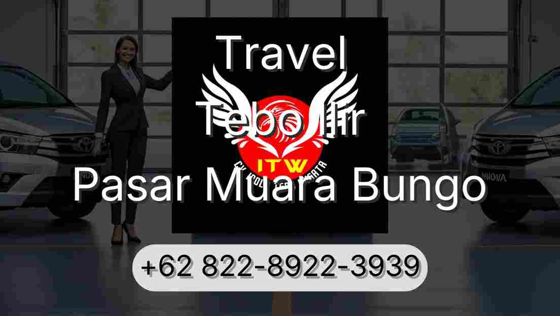 Travel Tebo Ilir Pasar Muara Bungo